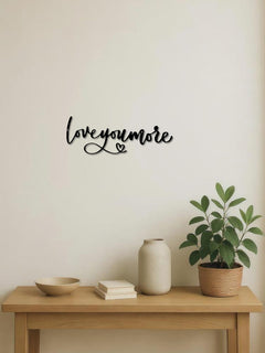 Love You More Metal Wall Art - Romantic Handmade Iron Wedding Decor