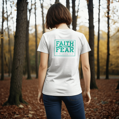 "Faith Over Fear" Unisex T-Shirt