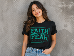 "Faith Over Fear" Unisex T-Shirt